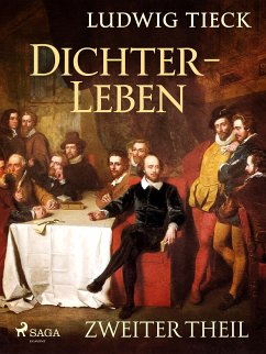 Dichterleben - Zweiter Theil (eBook, ePUB) - Tieck, Ludwig