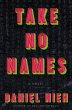 Take No Names (eBook, ePUB) - Bild 1