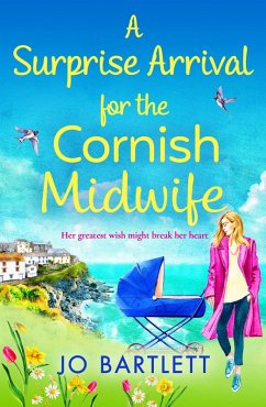 A Surprise Arrival For The Cornish Midwife (eBook, ePUB) - Jo Bartlett