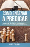 Cómo enseñar a predicar (eBook, ePUB)