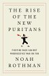The Rise of the New Puritans (eBook,... - Bild 1