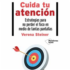 Cuida tu atención (MP3-Download) - Steiner, Verena