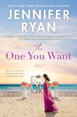 The One You Want (eBook, ePUB) The One You Want (eBook, ePUB)