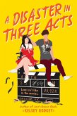 A Disaster in Three Acts (eBook, ePUB)