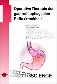 Operative Therapie der gastroösophagealen Refluxkrankheit (eBook, PDF) - Schulz, Henning G.; Pointner, Rudolph