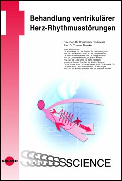Behandlung ventrikulärer Herz-Rhythmusstörungen (eBook, PDF) - Piorkowski, Christopher; Deneke, Thomas