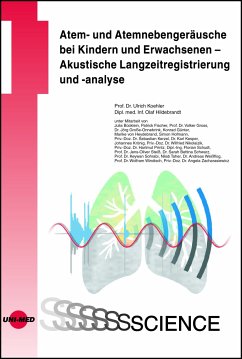 Atem- und Atemnebengeräusche bei Kindern und Erwachsenen - Akustische Langzeitregistrierung und -analyse (eBook, PDF) - Koehler, Ulrich; Hildebrandt, Olaf