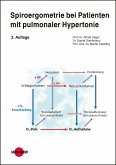 Spiroergometrie bei Patienten mit pulmonaler Hypertonie (eBook, PDF)