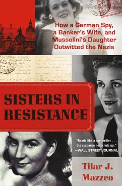 Sisters in Resistance (eBook, ePUB) - Mazzeo, Tilar J.