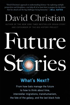 Future Stories (eBook, ePUB) - Christian, David