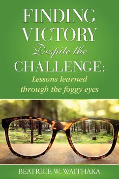 Cover Finding Victory Despite the Challenge (eBook, ePUB)