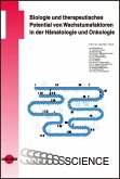 Biologie und therapeutisches Potential von Wachstumsfaktoren in der Hämatologie und Onkologie (eBook, PDF)