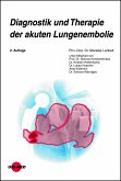 Diagnostik und Therapie der akuten Lungenembolie (eBook, PDF)