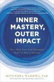 Inner Mastery, Outer Impact (eBook, ePUB)