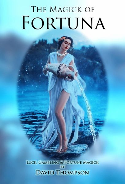 The Magick of Fortuna (Grecian Magick, #1) (eBook, ePUB) The Magick of Fortuna (Grecian Magick, #1) (eBook, ePUB)