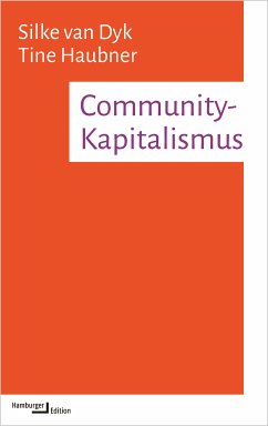 Community-Kapitalismus (eBook, PDF) - van Dyk, Silke; Haubner, Tine