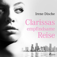 Clarissas empfindsame Reise (MP3-Download) - Dische, Irene