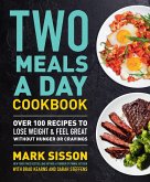 Two Meals a Day Cookbook (eBook, ePUB)