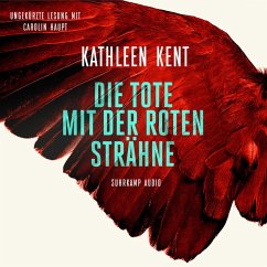 Die Tote mit der roten Strähne (MP3-Download) - Kent, Kathleen