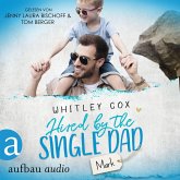 Hired by the Single Dad - Mark / Single Dads of Seattle Bd.1 (MP3-Download)