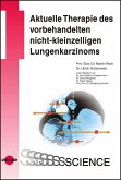 Aktuelle Therapie des vorbehandelten nicht-kleinzelligen Lungenkarzinoms (eBook, PDF)