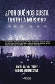 ¿Por qué nos gusta tanto la música? (eBook, ePUB)