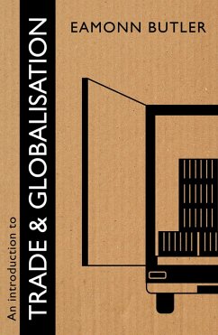 Introduction to Trade and Globalisation (eBook, ePUB) - Butler, Eamonn