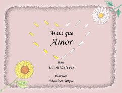 Mais que Amor (eBook, ePUB) - Esteves, Laura
