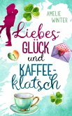 Liebesglück und Kaffeeklatsch (eBook, ePUB)
