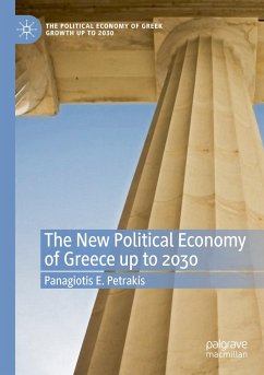 The New Political Economy of Greece up to 2030 - Petrakis, Panagiotis E.