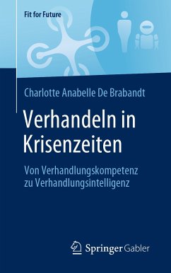 Verhandeln in Krisenzeiten (eBook, PDF) - De Brabandt, Charlotte Anabelle