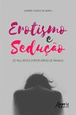 Erotismo e Sedução de Mulheres Comerciárias de Manaus (eBook, ePUB)
