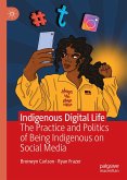 Indigenous Digital Life (eBook, PDF)