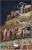 Fine Spirits Served Here (eBook, ePUB)