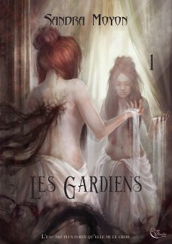 Les Gardiens (eBook, ePUB) - Moyon, Sandra