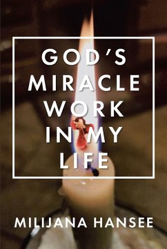 God's Miracle Work in My Life (eBook, ePUB) Cover God's Miracle Work in My Life (eBook, ePUB)