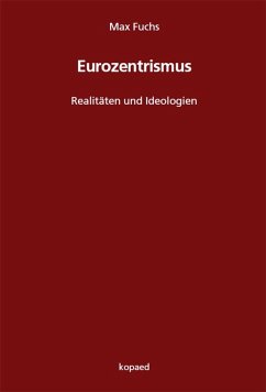 Eurozentrismus - Fuchs, Max