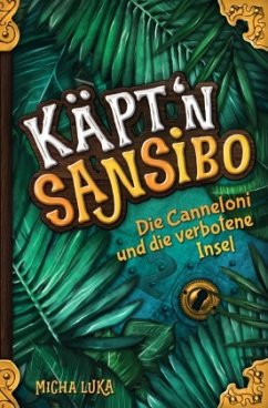 Käpt'n Sansibo - Die Canneloni und die verbotene Insel - Luka, Micha