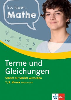 Klett Ich kann ... Mathe - Terme und Gleichungen 7./8. Klasse (eBook, PDF) - Homrighausen, Heike