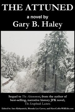 The Attuned (eBook, ePUB) - Haley, Gary B.