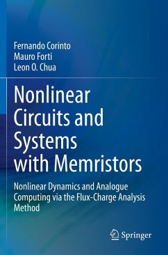 Nonlinear Circuits and Systems with Memristors - Corinto, Fernando;Forti, Mauro;Chua, Leon O.