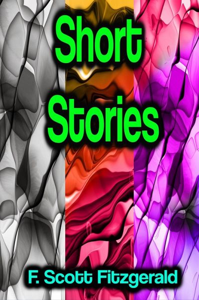 Short Stories (eBook, ePUB) Short Stories (eBook, ePUB)