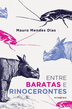 Entre baratas e rinocerontes (eBook, ePUB) Cover Entre baratas e rinocerontes (eBook, ePUB)