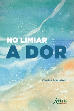 Cover No Limiar: a Dor (eBook, ePUB)