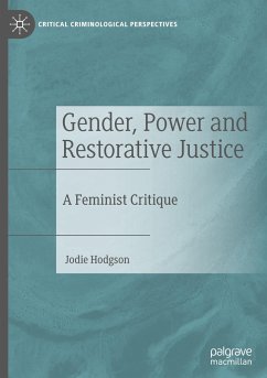 Gender, Power and Restorative Justice - Hodgson, Jodie