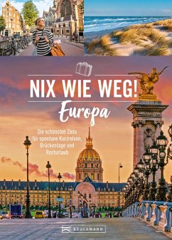 Nix wie weg! Europa (eBook, ePUB) - Rusch, Barbara; Karl, Roland F.; Astor, Ellen; Durdel-Hoffmann, Sabine