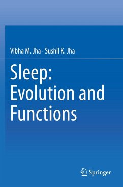 Sleep: Evolution and Functions - Jha, Vibha M.;Jha, Sushil K.