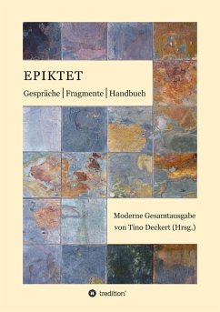 Gespräche, Fragmente, Handbuch - ., Epiktet