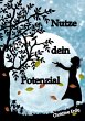 Nutze dein Potenzial - Bild 1