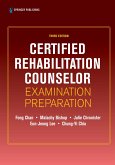 Certified Rehabilitation Counselor Examination Preparation, Third Edition (eBook, ePUB) Certified Rehabilitation Counselor Examination Preparation, Third Edition (eBook, ePUB)